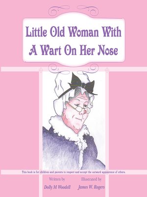 cover image of Little Old Woman with a Wart on Her Nose